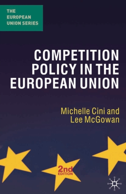 Competition Policy in the European Union, PDF eBook