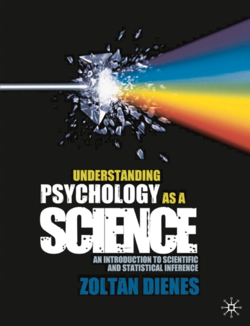 Understanding Psychology as a Science : An Introduction to Scientific and Statistical Inference, PDF eBook