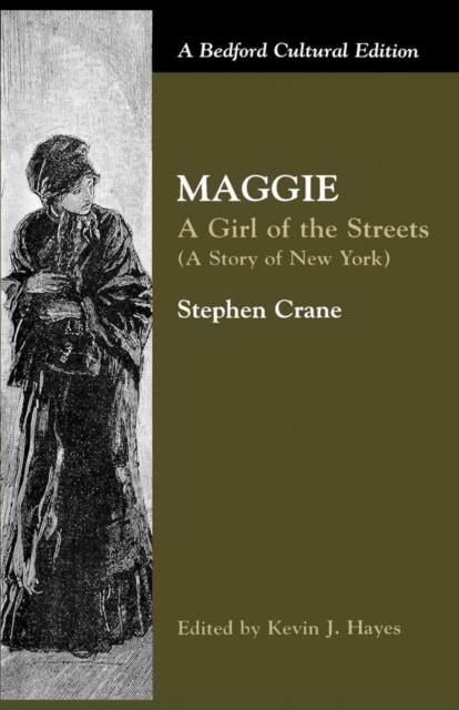 Maggie: A Girl of the Streets : (A Story of New York), PDF eBook
