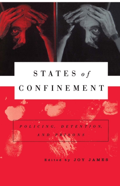 States of Confinement : Policing, Detention, and Prisons, PDF eBook