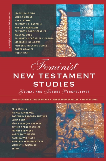 Feminist New Testament Studies : Global and Future Perspectives, PDF eBook