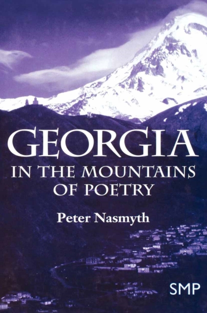 Georgia : In the Mountains of Poetry, PDF eBook