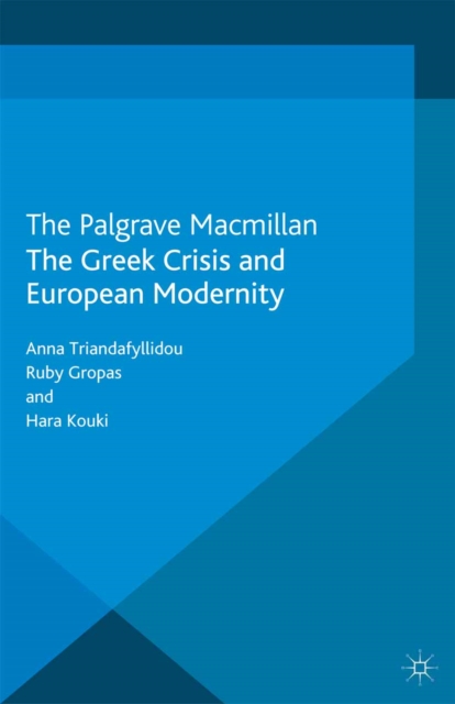 The Greek Crisis and European Modernity, PDF eBook