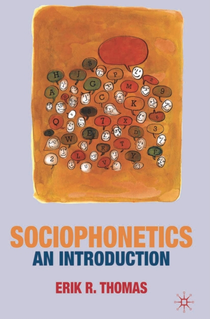Sociophonetics : An Introduction, PDF eBook
