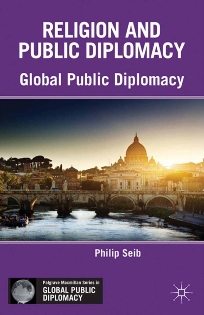 Religion and Public Diplomacy, PDF eBook