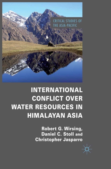 International Conflict over Water Resources in Himalayan Asia, PDF eBook