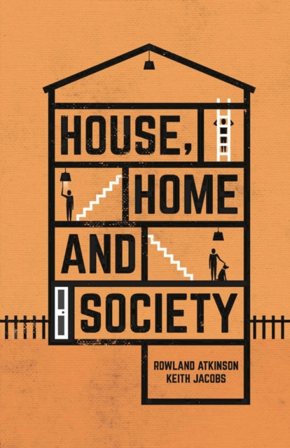 House, Home and Society, PDF eBook