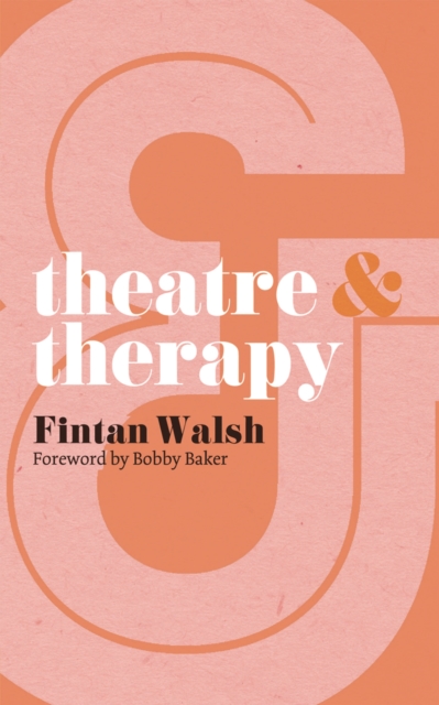 Theatre and Therapy, EPUB eBook