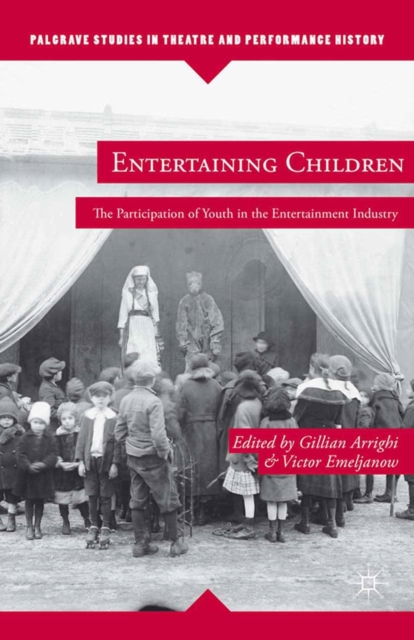 Entertaining Children : The Participation of Youth in the Entertainment Industry, PDF eBook