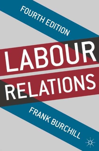 Labour Relations, Paperback / softback Book