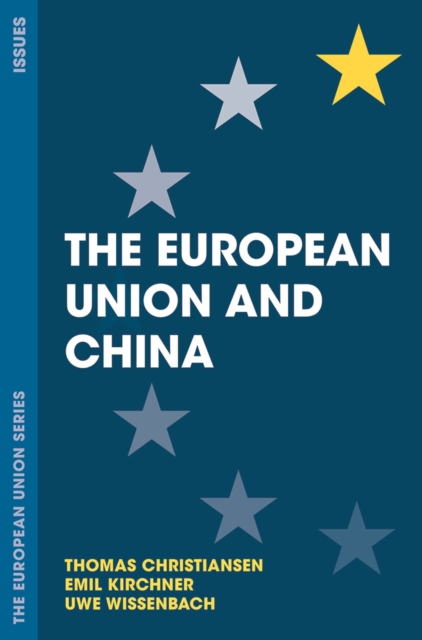 The European Union and China, Paperback / softback Book