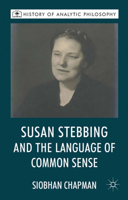 Susan Stebbing and the Language of Common Sense, PDF eBook