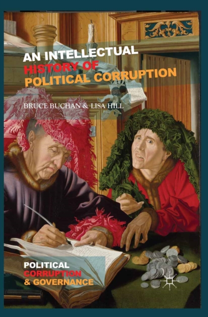 An Intellectual History of Political Corruption, PDF eBook