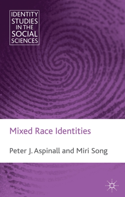 Mixed Race Identities, PDF eBook