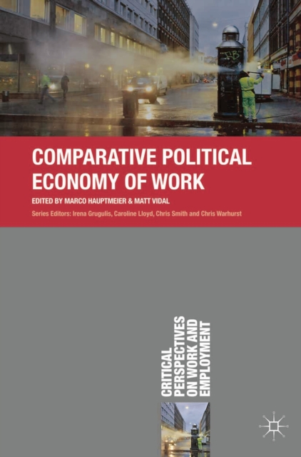 Comparative Political Economy of Work, EPUB eBook