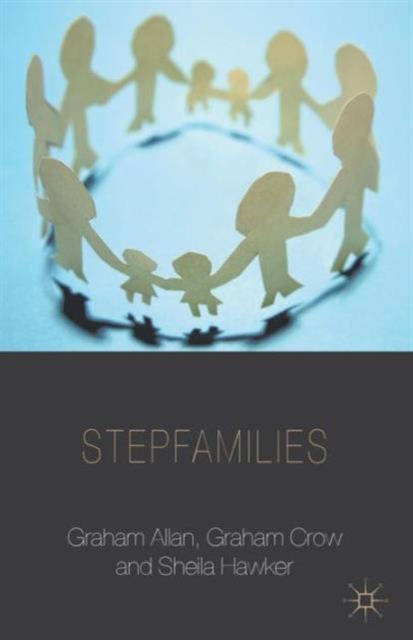 Stepfamilies, Paperback / softback Book