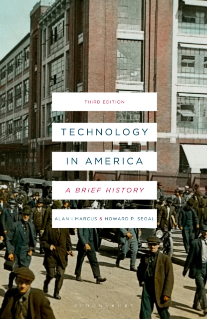 Technology in America : A Brief History, Paperback / softback Book
