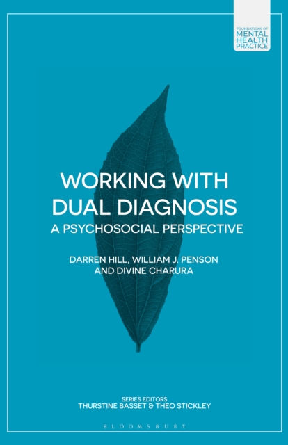 Working with Dual Diagnosis : A Psychosocial Perspective, PDF eBook