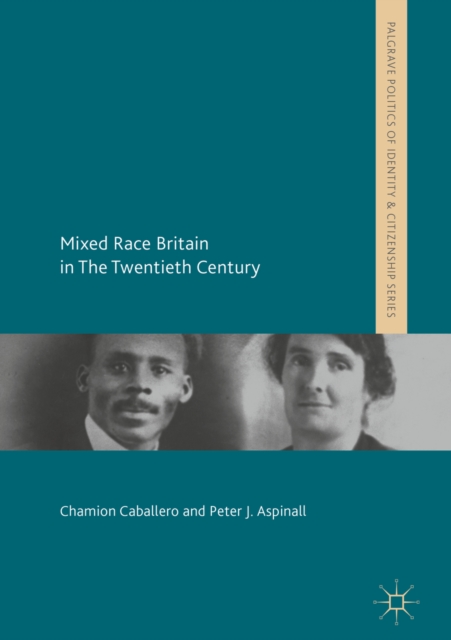 Mixed Race Britain in The Twentieth Century, EPUB eBook