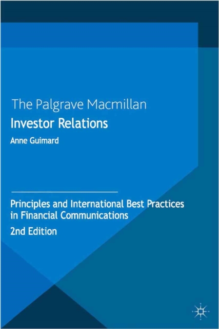 Investor Relations : Principles and International Best Practices in Financial Communications, PDF eBook