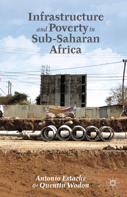 Infrastructure and Poverty in Sub-Saharan Africa, PDF eBook