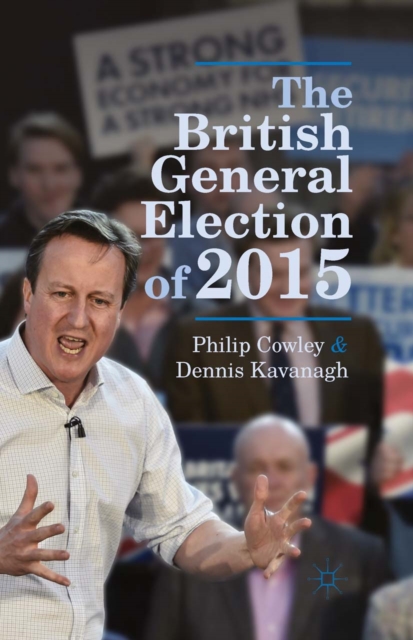 The British General Election of 2015, PDF eBook