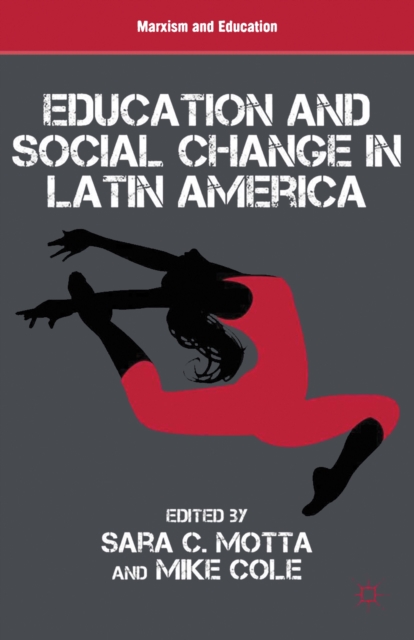 Education and Social Change in Latin America, PDF eBook