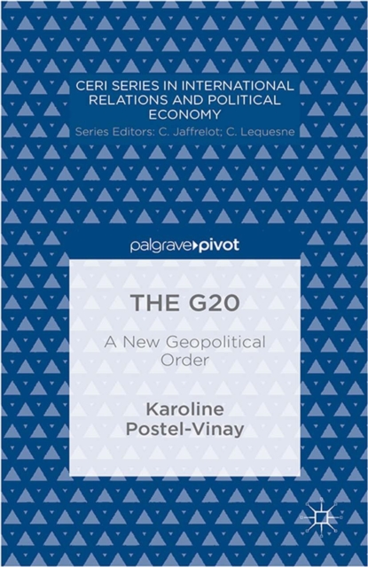 The G20 : A New Geopolitical Order, PDF eBook
