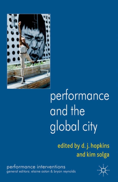 Performance and the Global City, PDF eBook