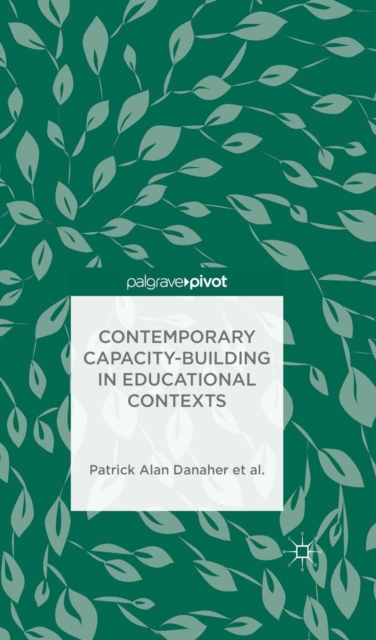 Contemporary Capacity-Building in Educational Contexts, PDF eBook