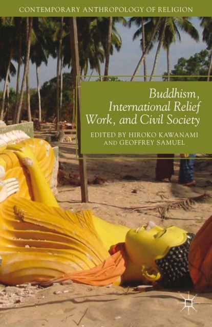Buddhism, International Relief Work, and Civil Society, PDF eBook