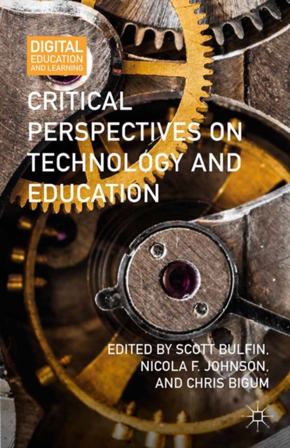 Critical Perspectives on Technology and Education, PDF eBook