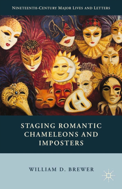 Staging Romantic Chameleons and Imposters, PDF eBook