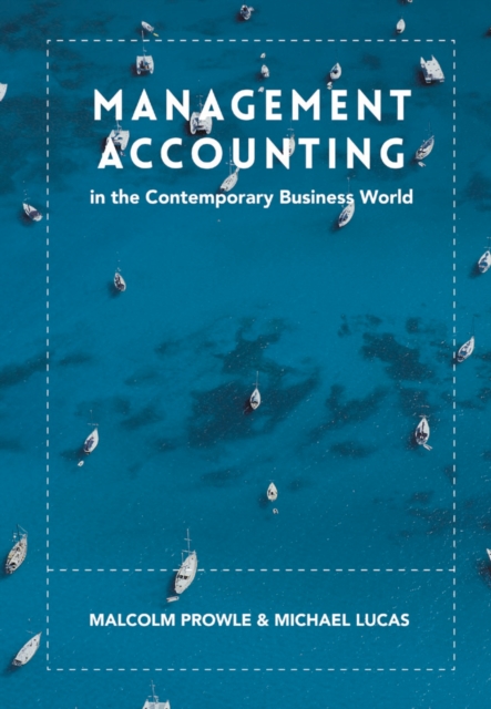 Management Accounting in the Contemporary Business World, PDF eBook