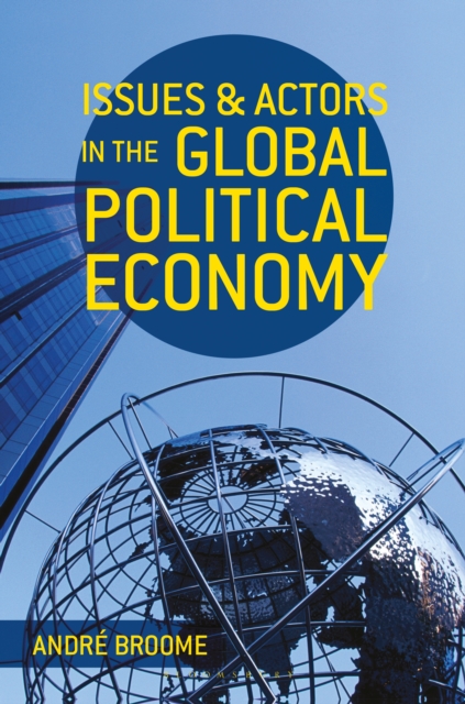 Issues and Actors in the Global Political Economy, PDF eBook