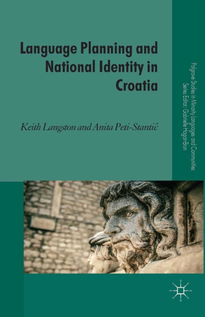 Language Planning and National Identity in Croatia, PDF eBook