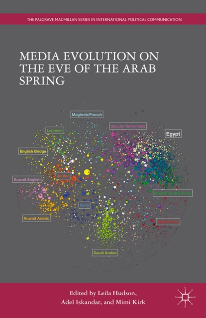Media Evolution on the Eve of the Arab Spring, PDF eBook