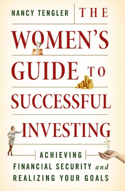 The Women's Guide to Successful Investing : Achieving Financial Security and Realizing Your Goals, PDF eBook