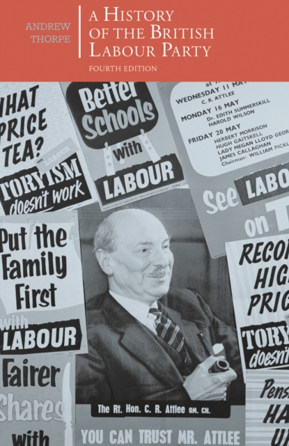 A History of the British Labour Party, PDF eBook