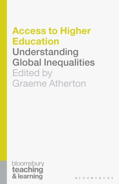 Access to Higher Education : Understanding Global Inequalities, PDF eBook