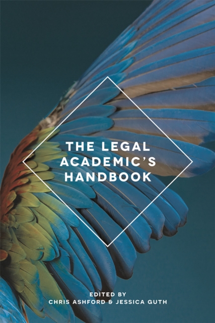 The Legal Academic's Handbook, Paperback / softback Book