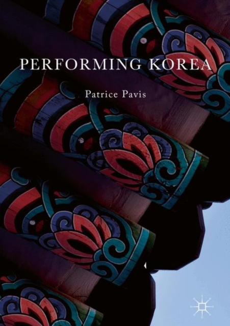 Performing Korea, Hardback Book