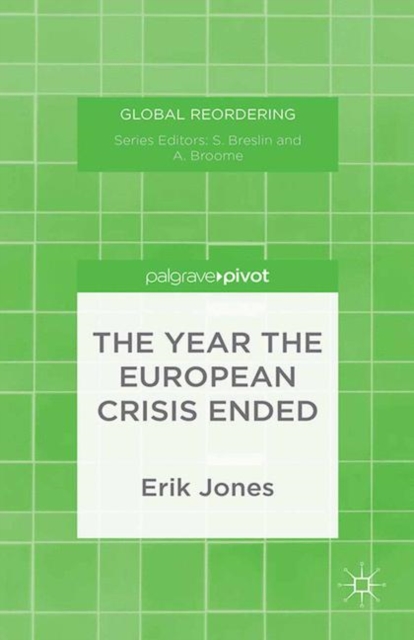 The Year the European Crisis Ended, PDF eBook