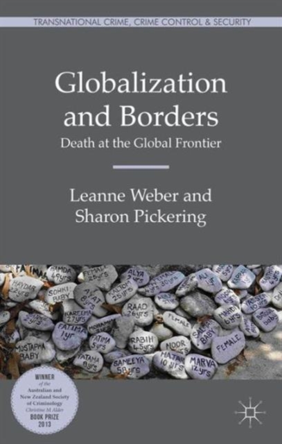 Globalization and Borders : Death at the Global Frontier, Paperback / softback Book
