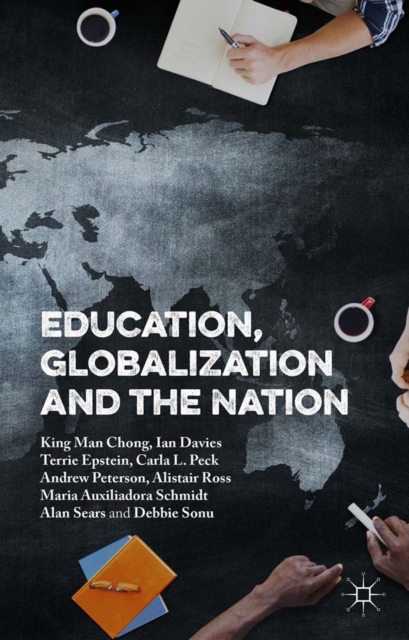 Education, Globalization and the Nation, PDF eBook