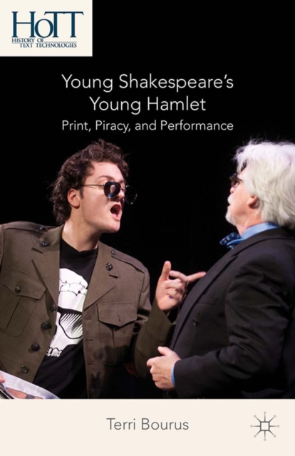 Young Shakespeare's Young Hamlet : Print, Piracy, and Performance, PDF eBook