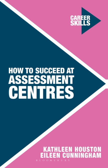 How to Succeed at Assessment Centres, PDF eBook