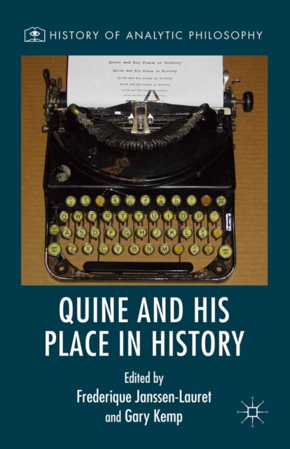 Quine and His Place in History, PDF eBook