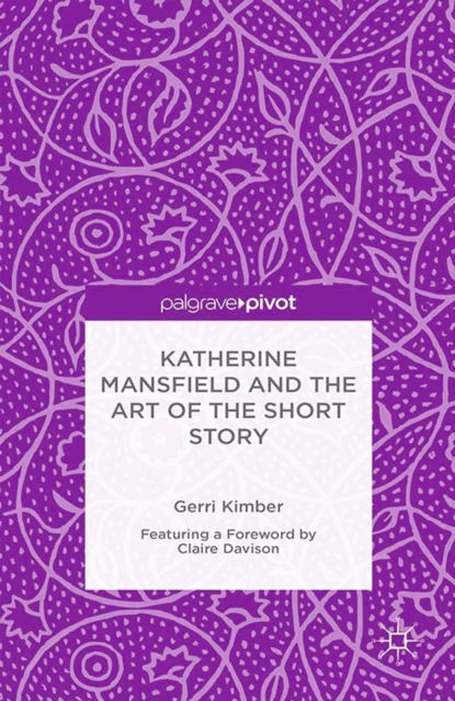 Katherine Mansfield and the Art of the Short Story, PDF eBook