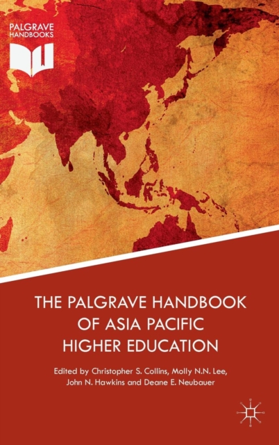 The Palgrave Handbook of Asia Pacific Higher Education, Hardback Book